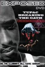 Watch Exposed: Tupac Breaking The Oath Alluc