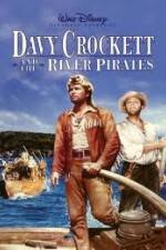 Watch Davy Crockett and the River Pirates Alluc