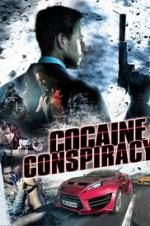 Watch Cocaine Conspiracy Alluc