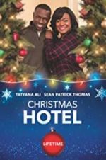 Watch Christmas Hotel Alluc
