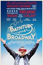 Watch Bathtubs Over Broadway Alluc