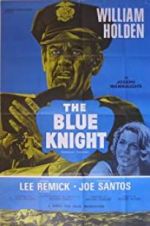 Watch The Blue Knight Alluc