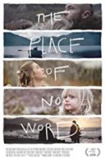 Watch The Place of No Words Alluc
