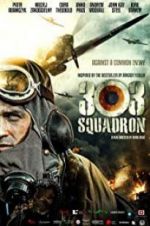 Watch Squadron 303 Alluc