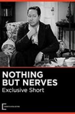 Watch Nothing But Nerves Alluc