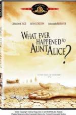 Watch What Ever Happened to Aunt Alice Alluc