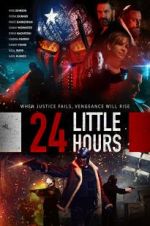 Watch 24 Little Hours Alluc