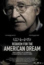 Watch Requiem for the American Dream Alluc
