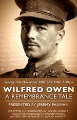 Watch Wilfred Owen: A Remembrance Tale Alluc