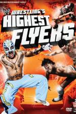 Watch WWE Wrestlings Highest Flyers Alluc