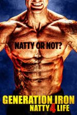 Watch Generation Iron: Natty 4 Life Alluc