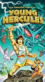 Watch The Amazing Feats of Young Hercules Alluc