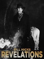 Watch Bill Hicks: Revelations Alluc