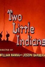 Watch Two Little Indians Alluc