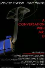 Watch A Conversation with Mr. D Alluc