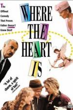 Watch Where the Heart Is (1990) Alluc