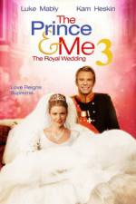 Watch The Prince & Me 3: A Royal Honeymoon Alluc