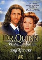 Watch Dr. Quinn Medicine Woman: The Movie Alluc