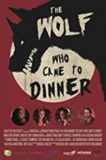 Watch The Wolf Who Came to Dinner Alluc
