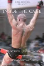 Watch Inside the Cage Alluc