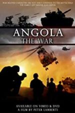 Watch Angola the war Alluc
