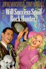 Watch Will Success Spoil Rock Hunter Alluc