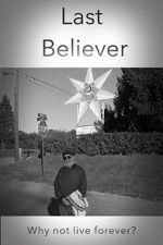 Watch Last Believer Alluc
