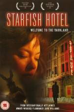 Watch Starfish Hotel Alluc