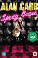 Watch Alan Carr Spexy Beast Live Alluc