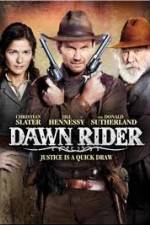 Watch Dawn Rider Online Alluc