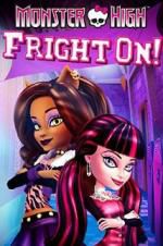 Watch Monster High: Fright On! Alluc