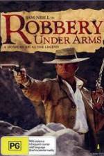 Watch Robbery Under Arms Alluc