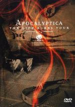 Watch Apocalyptica: The Life Burns Tour Alluc