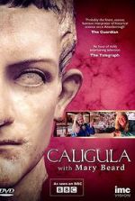 Watch Caligula with Mary Beard Alluc