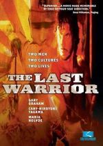 Watch The Last Warrior Alluc