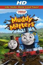 Watch Thomas & Friends Muddy Matters Alluc