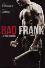 Watch Bad Frank Alluc