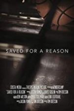 Watch Saved for a Reason Alluc