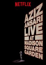 Watch Aziz Ansari Live in Madison Square Garden (TV Special 2015) Alluc