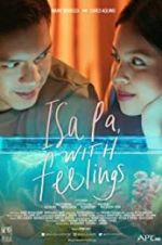 Watch Isa Pa with Feelings Alluc