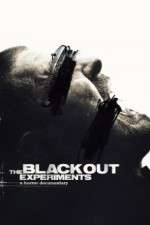 Watch The Blackout Experiments Alluc