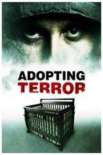 Watch Adopting Terror Alluc