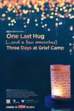 Watch One Last Hug: Three Days at Grief Camp Alluc