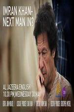 Watch Imran Khan Next man in? Alluc