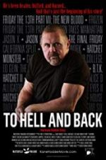Watch To Hell and Back: The Kane Hodder Story Alluc