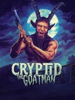 Watch Cryptid: Goatman Alluc