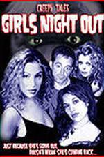 Watch Creepy Tales: Girls Night Out Alluc