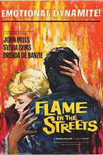 Watch Flame in the Streets Alluc