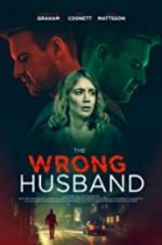 Watch The Wrong Husband Alluc
