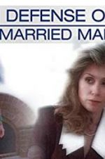 Watch In Defense of a Married Man Alluc